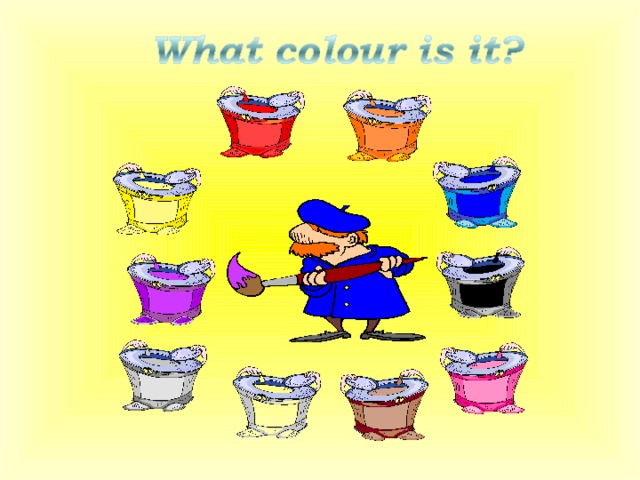 red orange blue yellow black purple pink grey brown white 