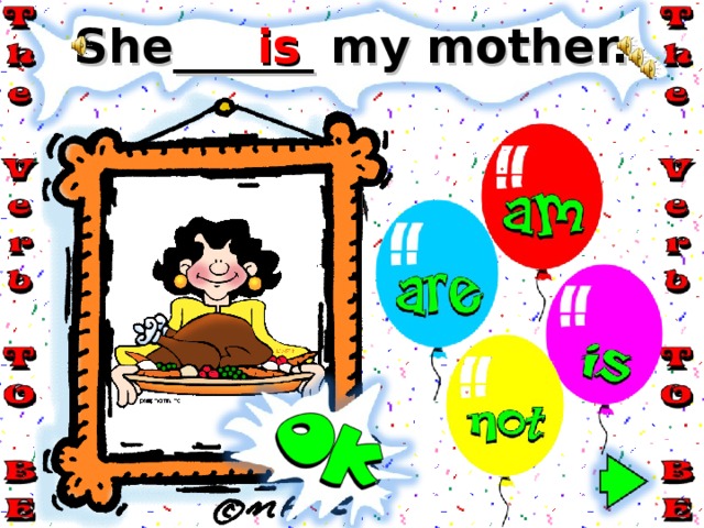 is She______ my mother. 