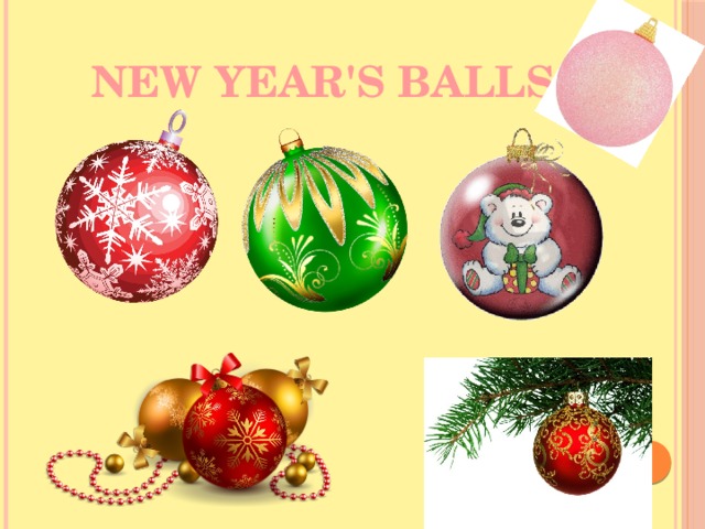 New Year's balls 