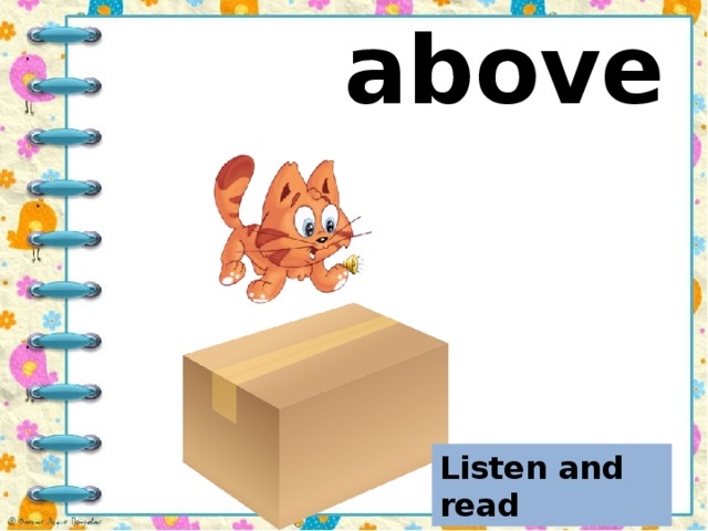 above Повторите за диктором Listen and read