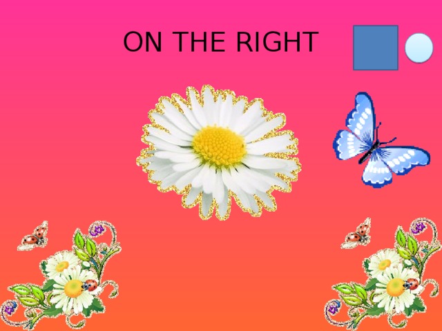 ON THE RIGHT 