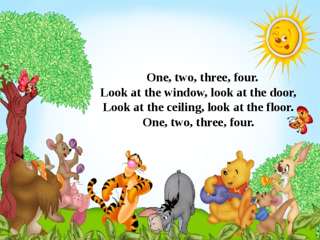 Two three. One two three. One two three four. One two three four look at the Window. Стишок на английском one two three four! Look at the Window.