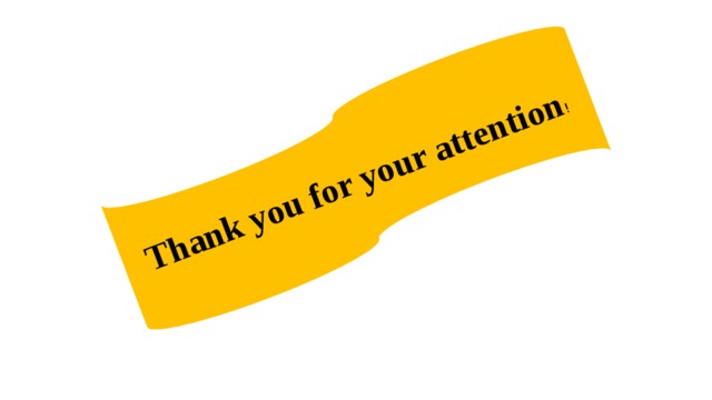 Thank you for your attention ! 