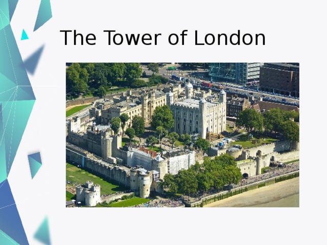 The Tower of London 