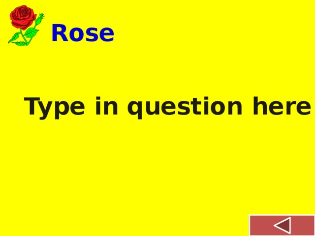 Rose Type in question here 