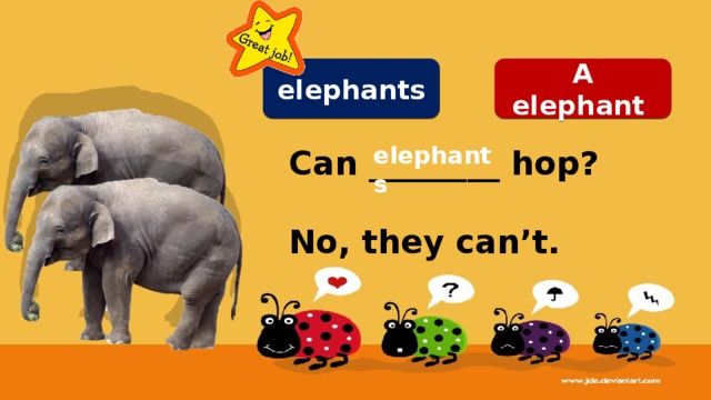 An Elephant can 2 класс. A eleqhant can. An Elephant can продолжить.