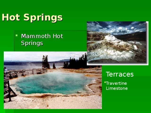 Hot Springs Mammoth Hot Springs Terraces Travertine Limestone 