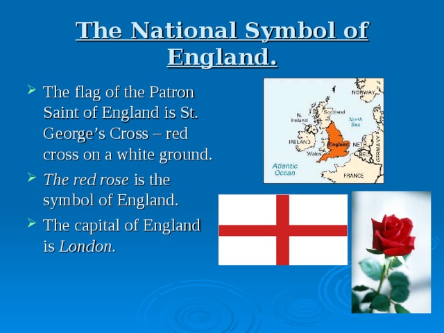 The national symbol of england is