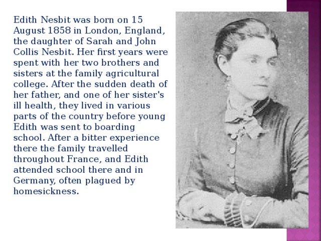 Песня home edith перевод. Эдит Несбит (1858–1924). Эдит Несбит Британская писательница. Эдит Несбит семья. Эдит Несбит портрет.