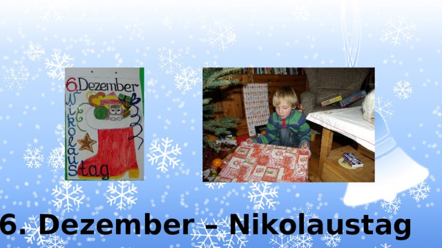 6. Dezember – Nikolaustag 
