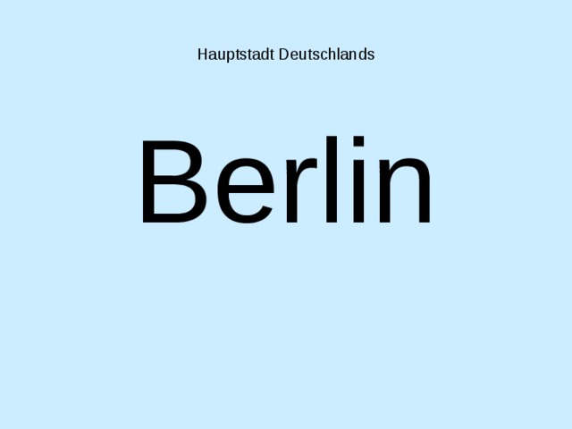 Hauptstadt Deutschlands Berlin 