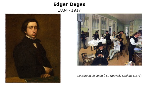 Edgar Degas 1834 - 1917 Le Bureau de coton à La Nouvelle-Orléans  ( 1873 ) 