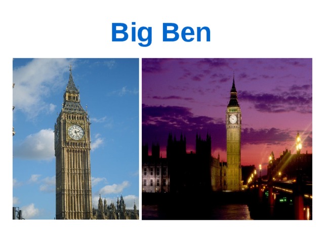 Big Ben  