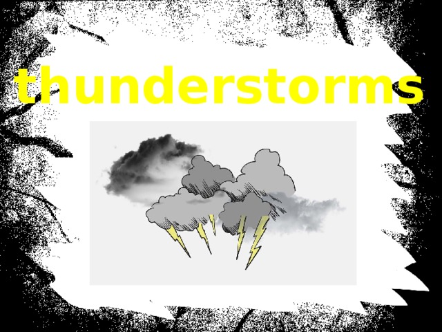 thunderstorms 