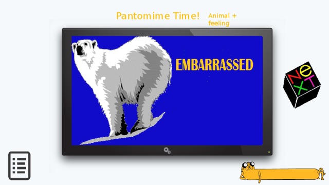 Pantomime Time! Animal + feeling 