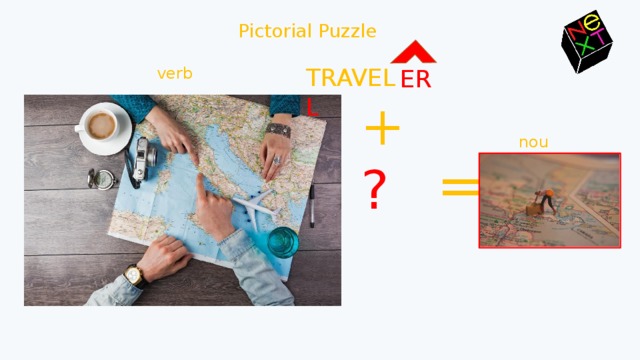 Pictorial Puzzle TRAVEL L verb ER + ? noun = 