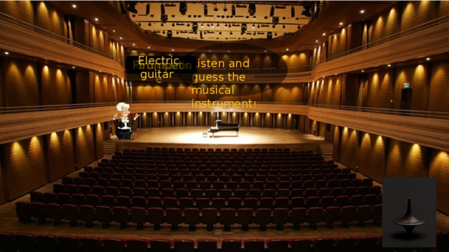 Electric guitar Listen and guess the musical instrument ! Piano Trumpet Violin  Percussion Flute Keyboards Saxophone Drums Guitar 