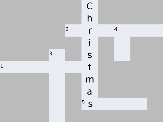 1 C 2 h 3 r i s 4 t m a 5 s 