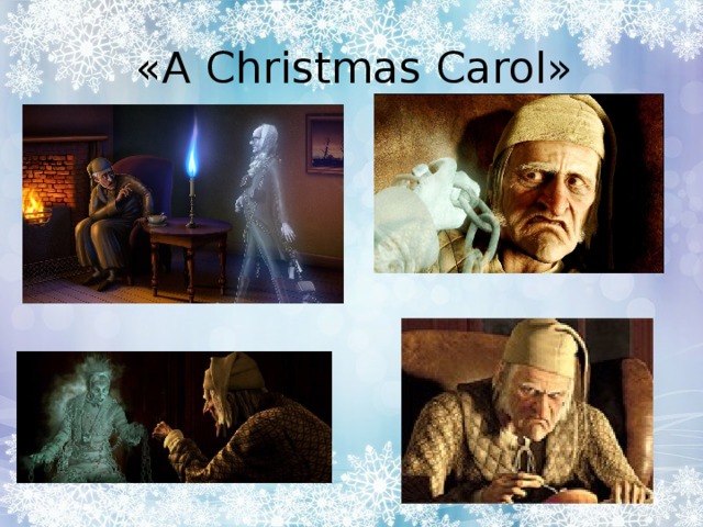 «A Christmas Carol» 