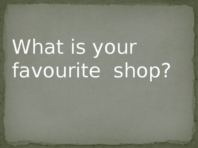 Спотлайт 2 my favourite food. What is your favourite clothes. My favorite shop. What is your favourite shop. What is your favourite subject.
