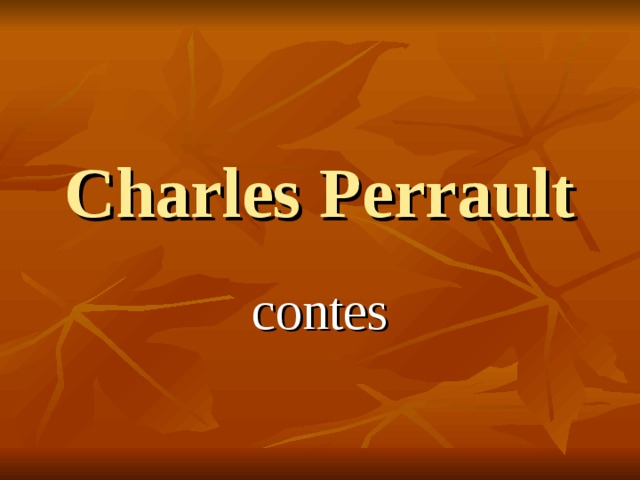 Charles Perrault contes 