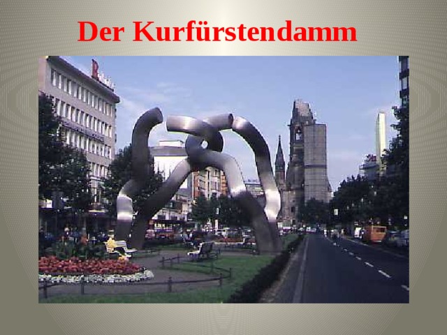 Der Kurfürstendamm  