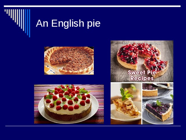 An English pie 