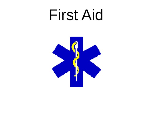 First Aid 