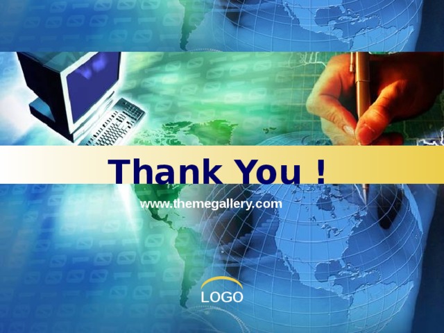 Thank You ! www.themegallery.com 