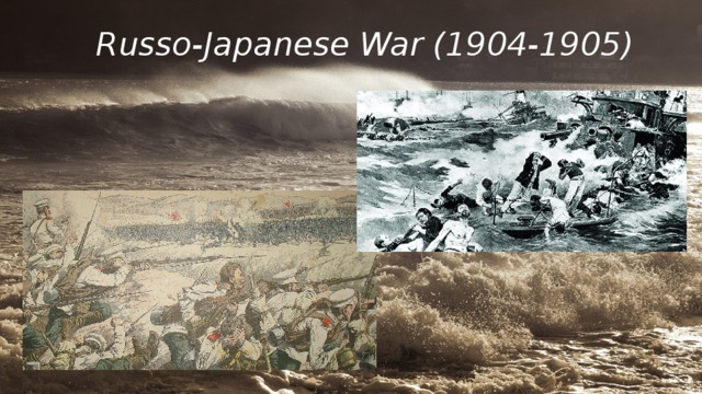 Russo-Japanese War (1904-1905) 