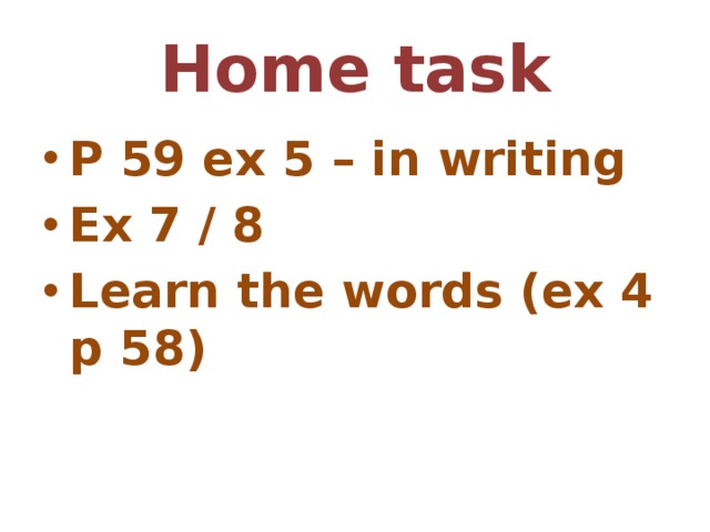 Spotlight 8 7e. Home task.