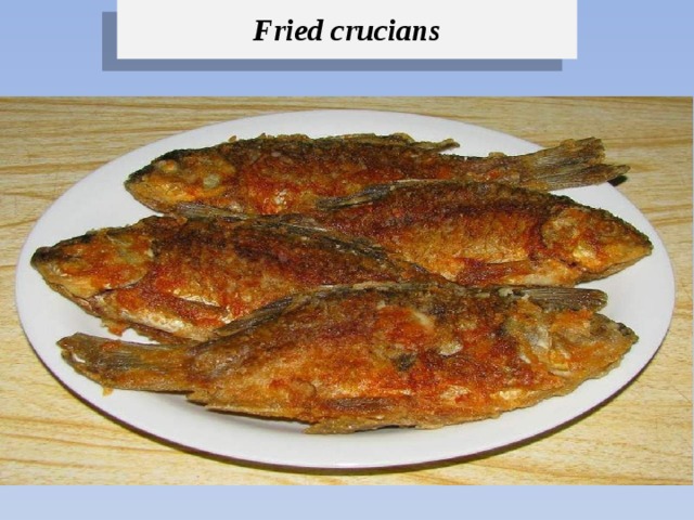 Fried crucians 