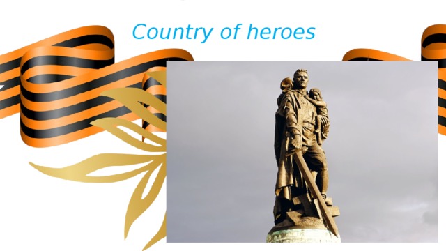 Country of heroes 