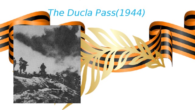 The Ducla Pass(1944) 