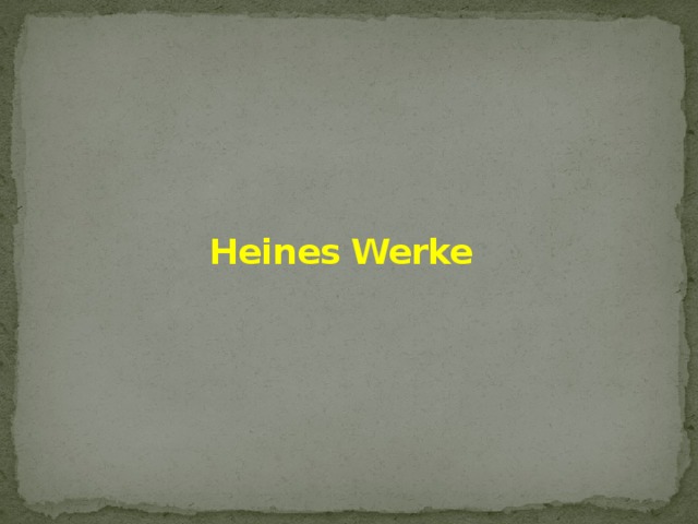 Heines Werke   