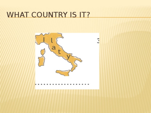 What country is it? 