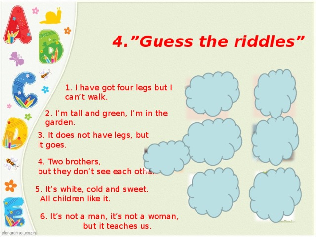 Has got four legs перевод. Weather Riddles. Riddles about Seasons. Riddles Seasons for Kids. Autumn Riddles for Kids.