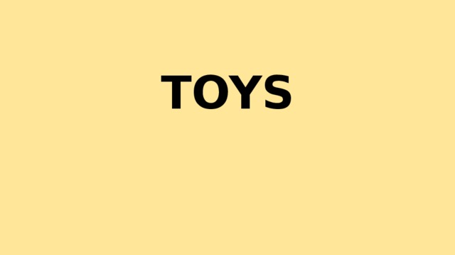 TOYS 