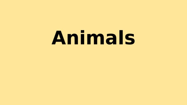 Animals 