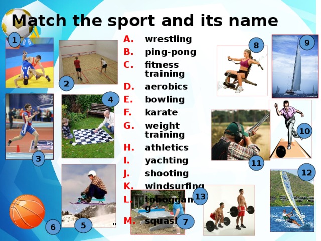 1 match the pictures. Match the Sport and its name. Sport name. Match the Sport and its name a) Wrestling. Sports names.