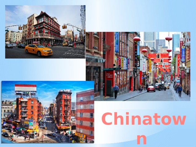 Chinatown  