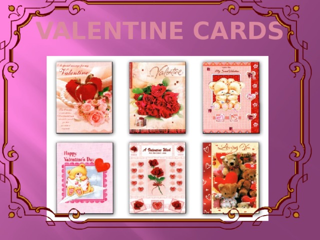 VALENTINE CARDS