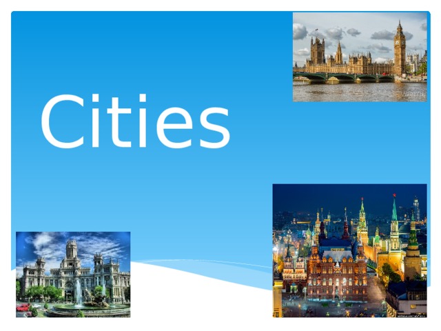Cities 