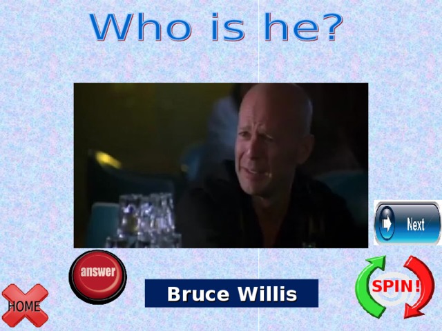 SPIN! Bruce Willis 