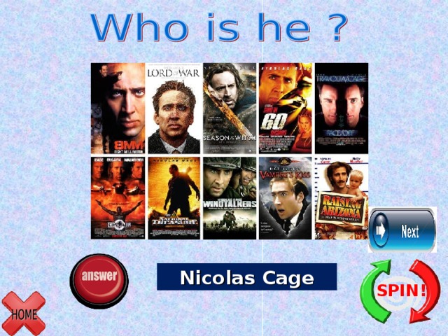 Nicolas Cage SPIN! 