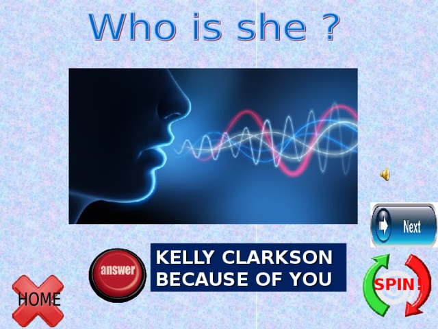 KELLY CLARKSON BECAUSE OF YOU SPIN! 