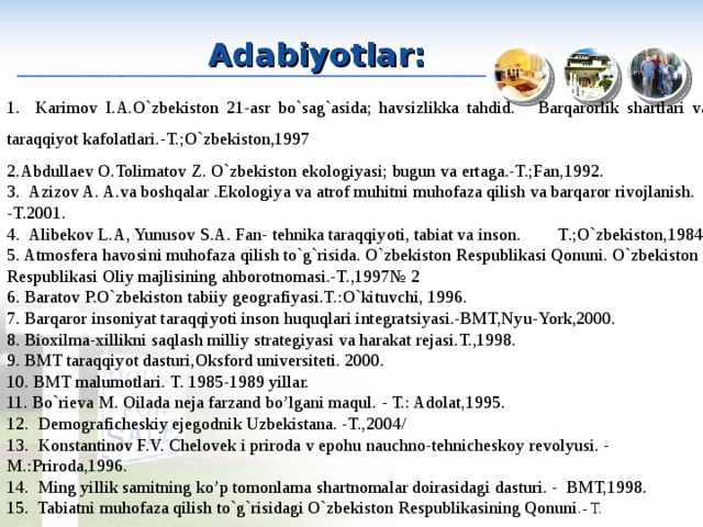 O zbekiston respublikasining qonuni. O'zbekiston 21 asr bo'sag'Asida. O'zbekiston XXI asr bo'sag'Asida kitobi. O'zbekiston 21 asr bo'sag'Asida xavfsizlikka tahdid. O`zbekiston taraqqiyoti 21-asr bo`sag`Asida.