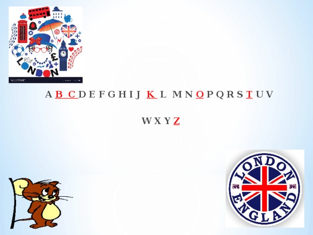 A B C D E F G H I J K L M N O P Q R S T U V  W X Y Z  