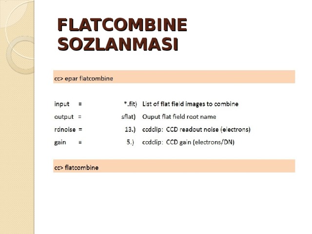 FLATCOMBINE SOZLANMASI 