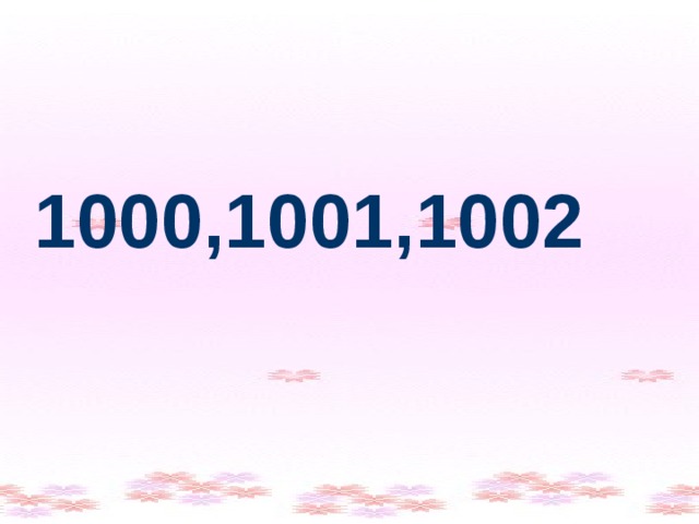 1000,1001,1002